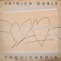 Виниловая пластинка DOBLE VAINICA / TAQUICARDIA (2LP)